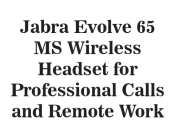 Jabra Evolve 65 MS Wireless Headset for Professional Calls and Remote Work