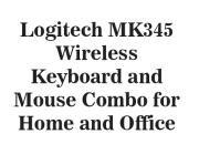 Logitech MK345 Wireless Keyboard and Mouse Combo for Home and Office