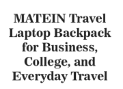 MATEIN Travel Laptop Backpack for Business, College, and Everyday Travel